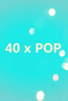 40 X Pop